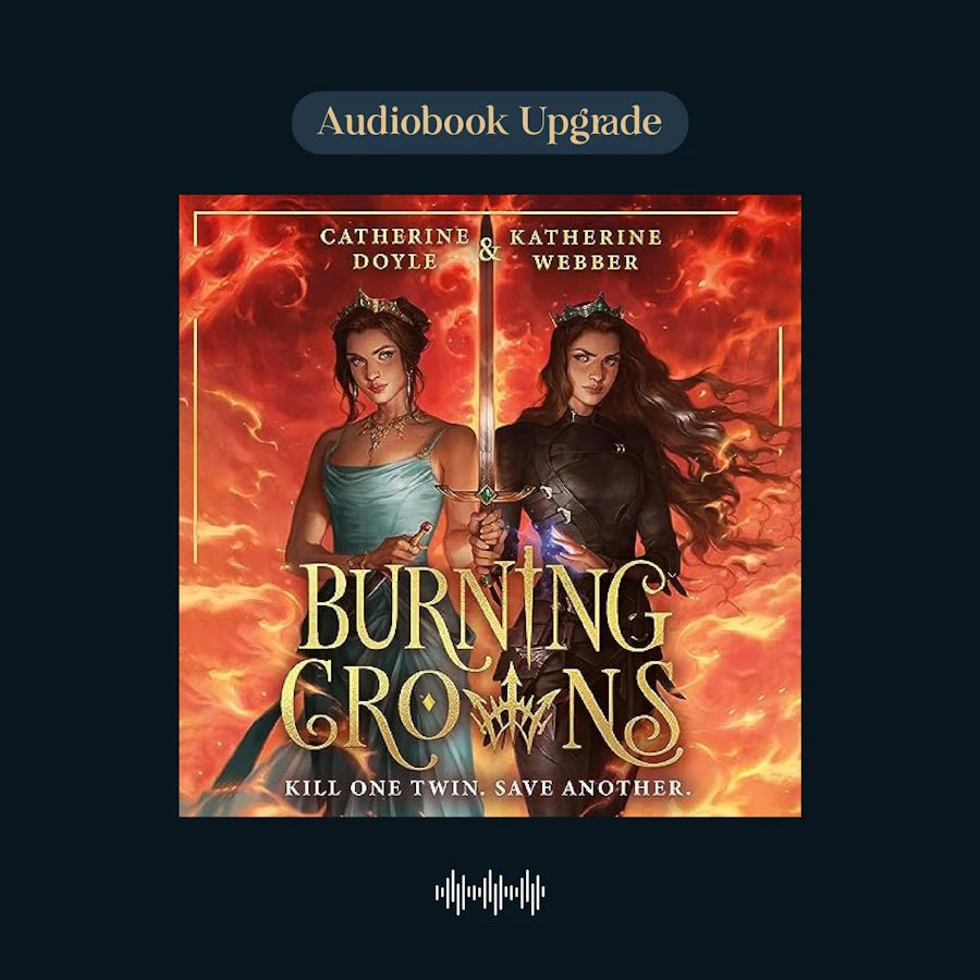 Burning Crowns Audiobook