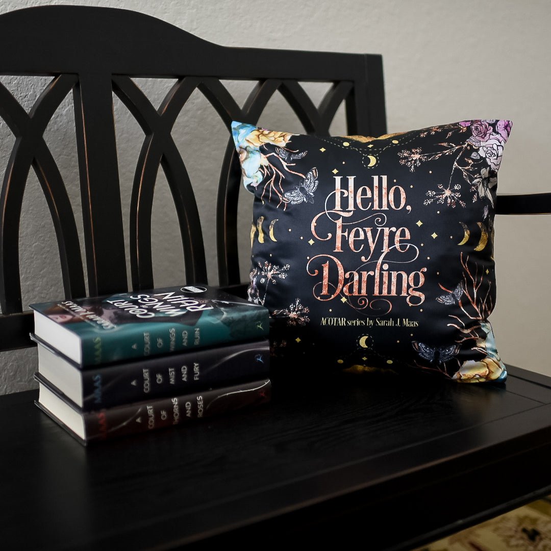 Black Hello Feyre Darling Pillowcase and the words ACOTAR series by Sarah J. Maas. Included purple, blue and yellow flowers with moons.