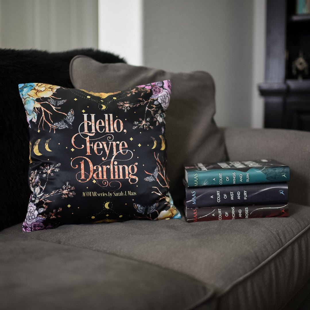 Black Hello Feyre Darling Pillowcase and the words ACOTAR series by Sarah J. Maas. Included purple, blue and yellow flowers with moons.