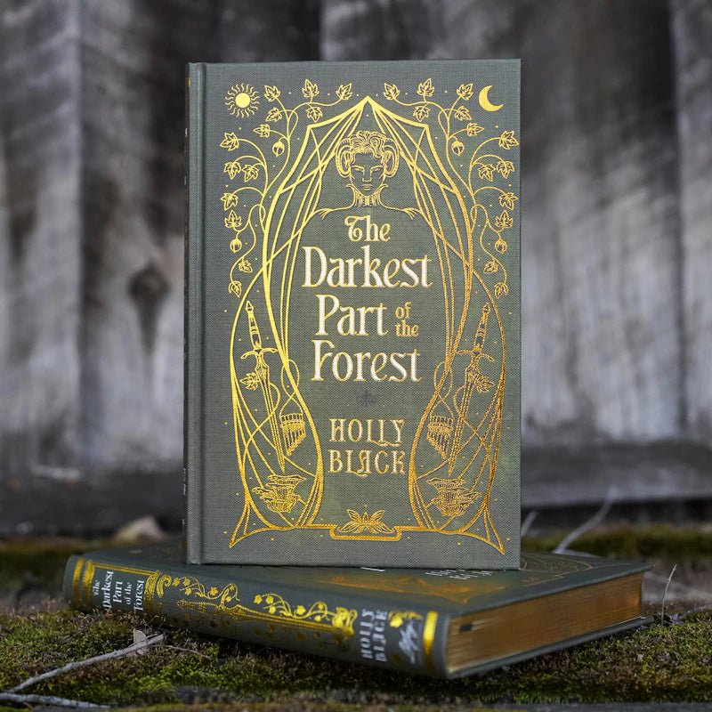 The Darkest Part of the Forest Annotated Special Edition has a lush green-toned Wibalin cover with gold-foiled design.
