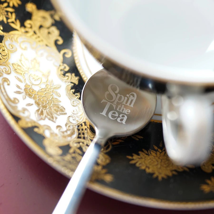 Stainless steel Spill the Tea Teaspoon with &quot;Spill the Tea&quot; printed onto it